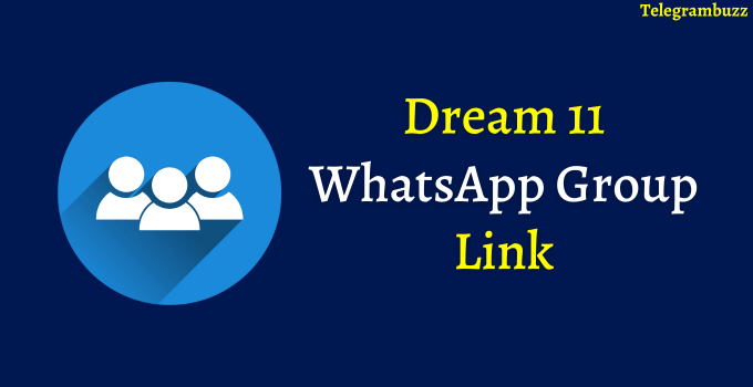 Dream 11 WhatsApp Group Link