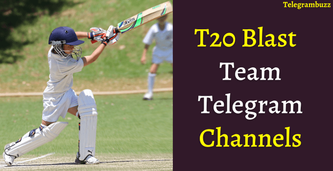 T20 Blast team telegram channels